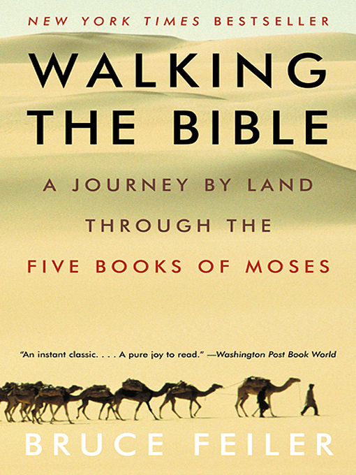Title details for Walking the Bible by Bruce Feiler - Wait list